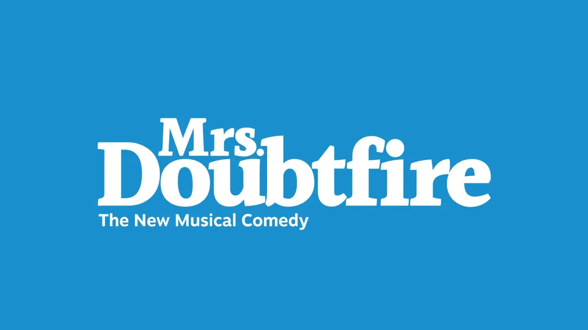Mrs. Doubtfire (Touring) at Canada Life Place