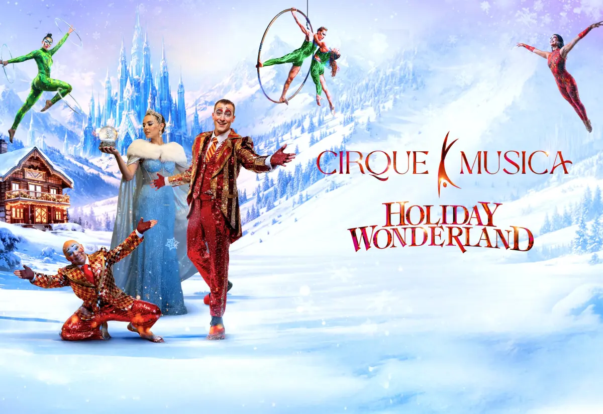 Cirque Musica Holiday Wonderland at Caesars Windsor